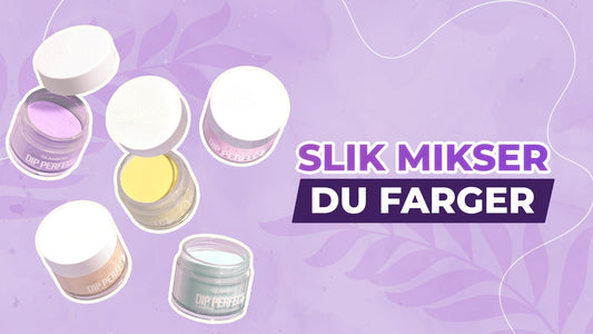 Hvordan blande farger med dipping powder – steg for steg