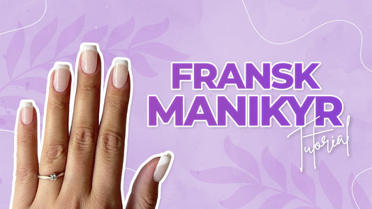 DIY Fransk manikyr – steg for steg